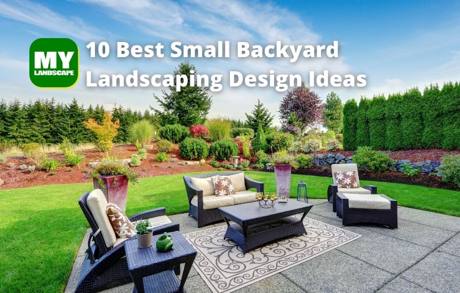10 Best Small Backyard Landscaping Design Ideas in Edmonton by my landscaping 2022
