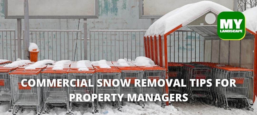 Commercial Snow Removal Tips For Property Managers