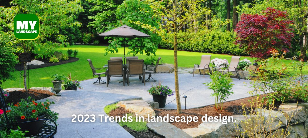 2023 Trends in landscape design My Landscaping Edmonton